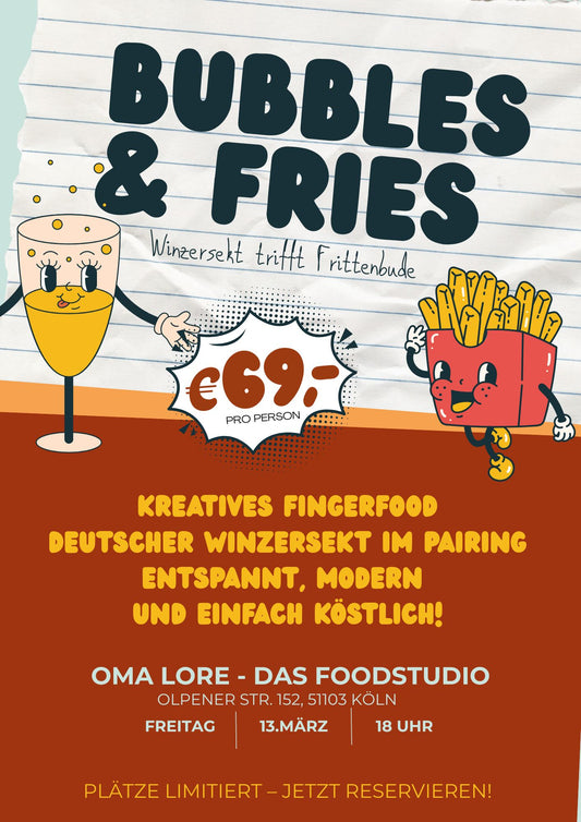 Bubbles & Fries – Winzersekt trifft Frittenbude